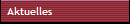 Aktuelles