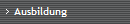 Ausbildung